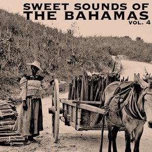 The Sweet Sounds Of The Bahamas, Vol. 4