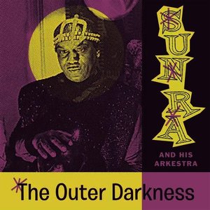 The Outer Darkness (Space Poetry Volume Three)