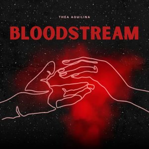 Bloodstream - Single