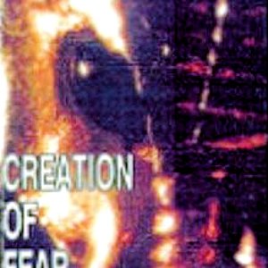 Creation Of Fear