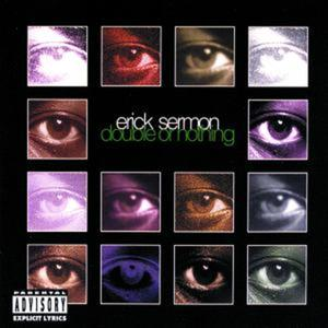 Erick Sermon - The Beat Is Rockin