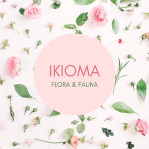 Flora & Fauna