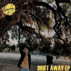 Drift Away - EP
