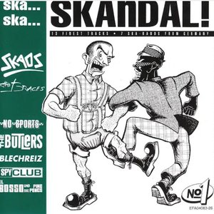 Ska, Ska, Skandal Nr.1