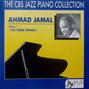 The CBS Jazz Piano Collection - Ahmad Jamal, Volume 1: 