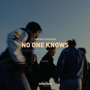 No One Knows