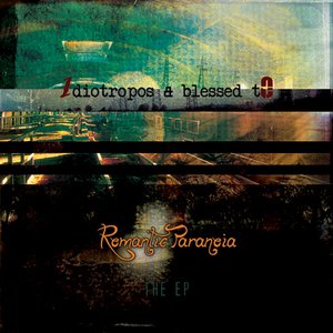 The Romantic Paranoia (EP)