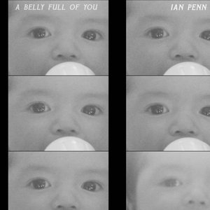 A Belly Full Of You