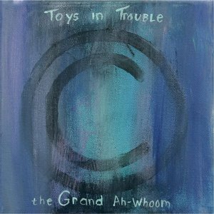The Grand Ah-Whoom