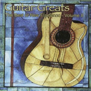 “Guitar Greats II - The Best of New Flamenco”的封面