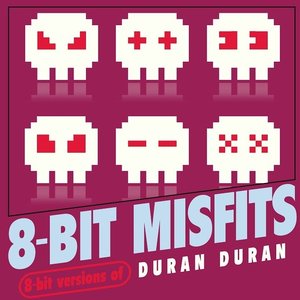 8-Bit Versions of Duran Duran