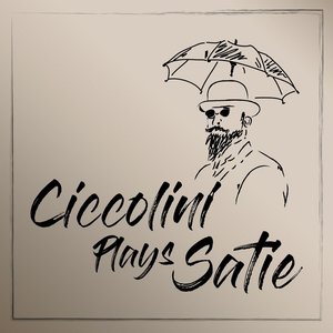 Ciccolini Plays Satie