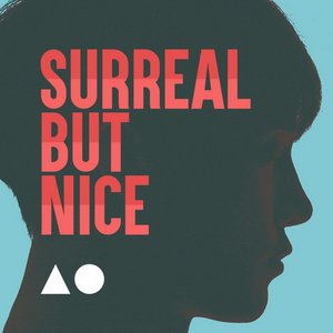 Surreal, But Nice