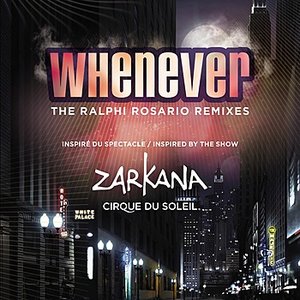 Whenever [Ralphi Rosario Big Mix] - EP