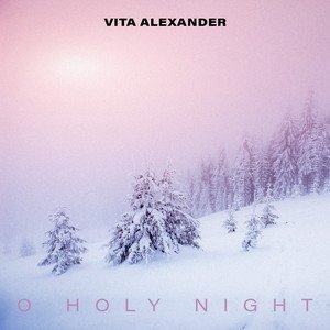 O Holy Night - Single