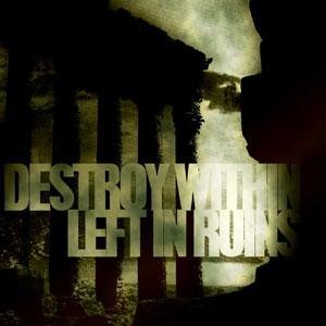 “Destroy Within”的封面