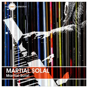 Martial Solal (My Jazz Collection)