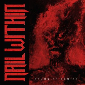 Sound Of Demise [Explicit]