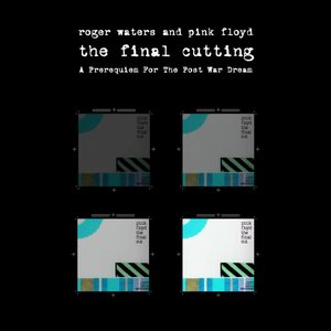 The Final Cutting: A Pre-Requiem for the Post War Dream