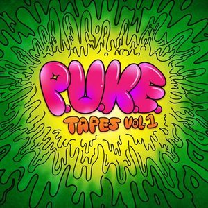 P.U.K.E Tapes Vol.1