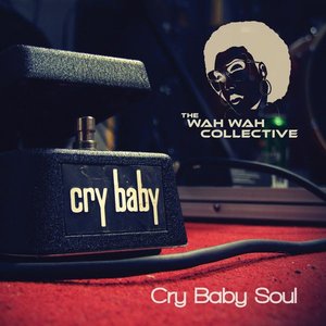 Image for 'Cry Baby Soul'