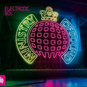 Electronic 80's (Ministry Of Sound)