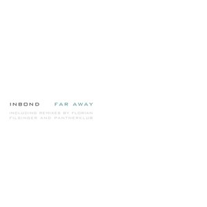 Far Away - Single