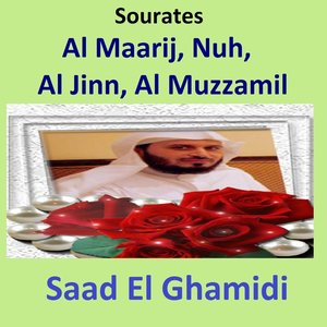 Sourates Al Maarij, Nuh, Al Jinn, Al Muzzamil (Quran - Coran - Islam)