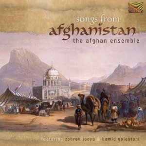 Afghan Ensemble: Songs From Afghanistan