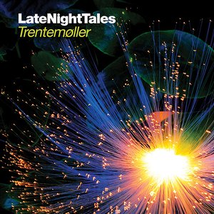 Image for 'LateNightTales: Trentemøller'