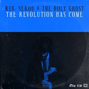 The Revolution Has Come