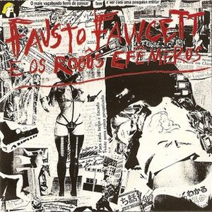 Fausto Fawcett e os Robos Efemeros のアバター