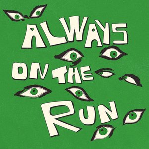 Always on the Run (feat. Les Shirley) - Single