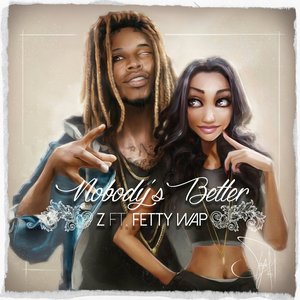 Nobody's Better (feat. Fetty Wap)