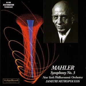 Gustav Mahler: Symphony No.3 in D Minor