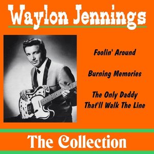 Waylon Jennings: The Collection