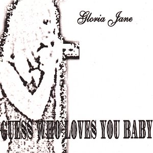 Image for 'Guess Who Loves You Baby'