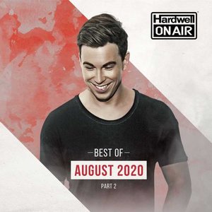 Hardwell On Air - Best of August Pt. 2