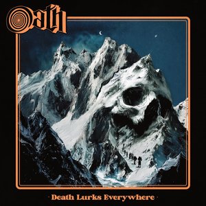 Death Lurks Everywhere