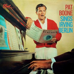 Pat Boone Sings Irving Berlin