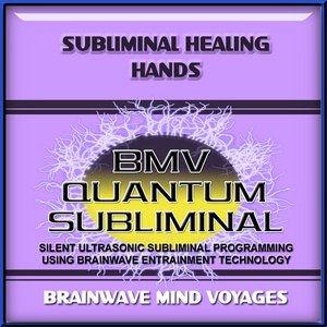 Subliminal Healing Hands