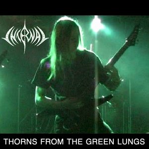 Thorns From The Green Lungs