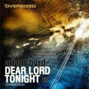 Dear Lord / Tonight EP
