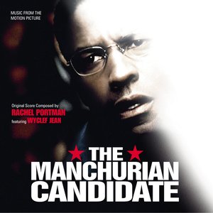 The Manchurian Candidate (Music From The Motion Picture)