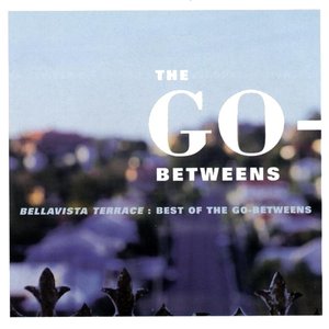 Zdjęcia dla 'Bellavista Terrace: The Best of the Go-Betweens'