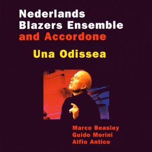 Bild für 'Nederlands Blazers Ensemble and Accordone with Marco Beasley, Guido Morini & Alfio Antico'