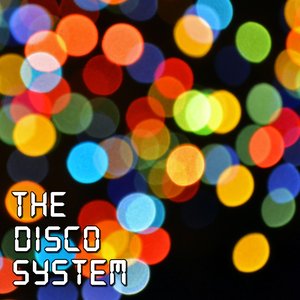 The Disco System