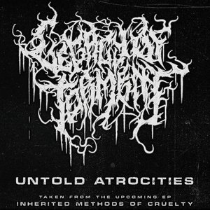 Untold Atrocities [Explicit]