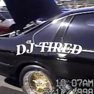 Avatar de DJ Tired