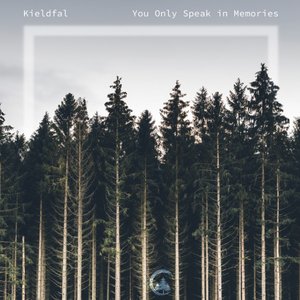 You Only Speak in Memories